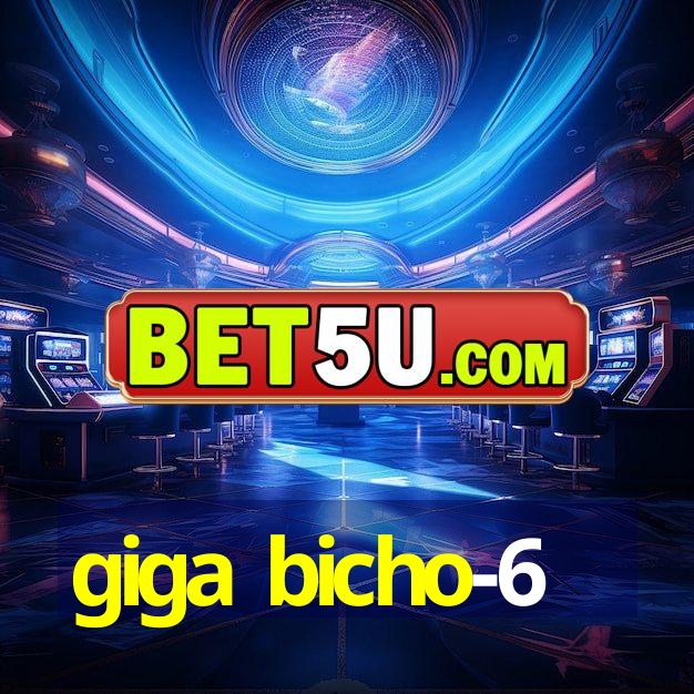 giga bicho